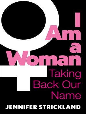 cover image of I Am a Woman